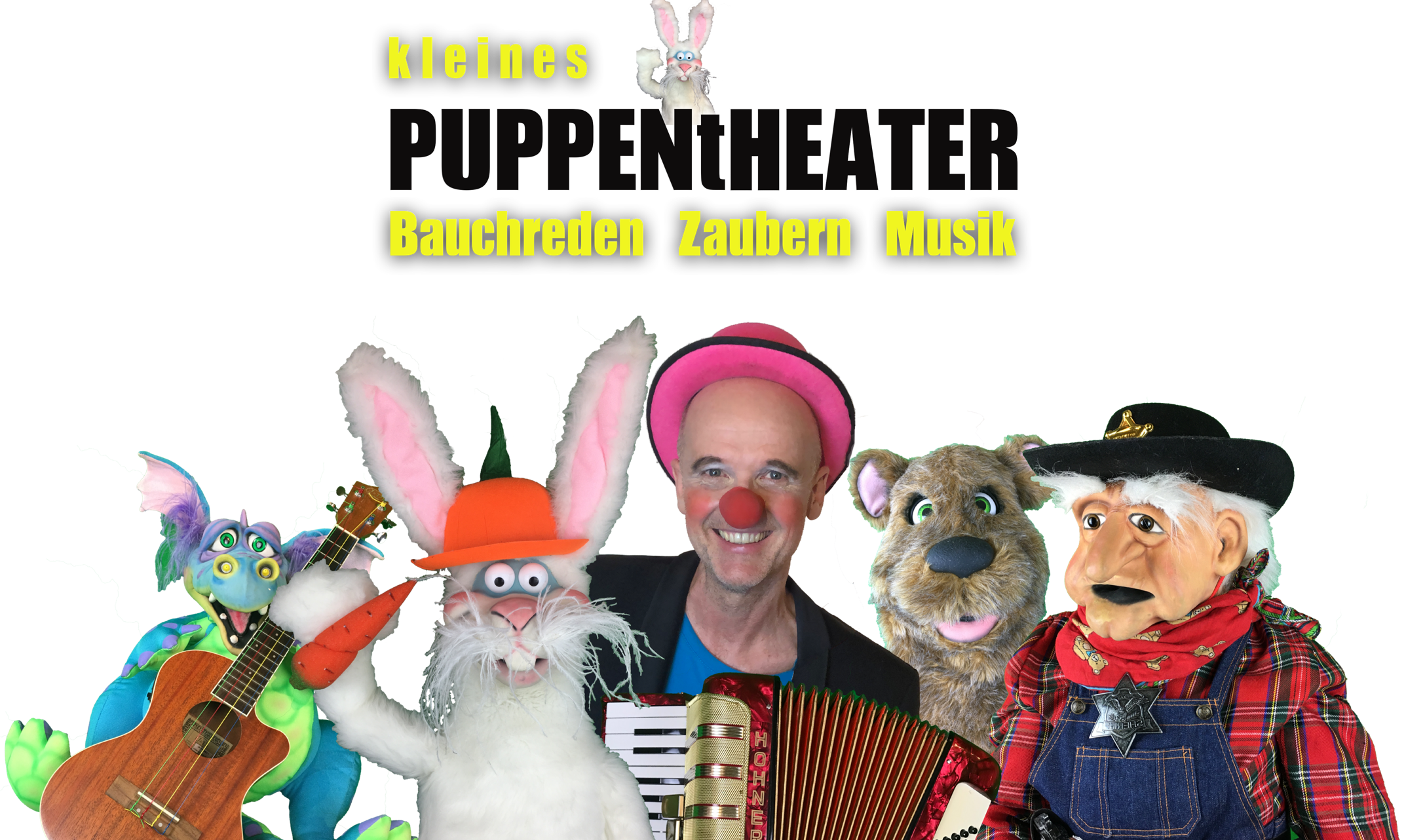 Bauchreden, Puppets, Puppentheater, Clowns, Zauberer, Kinderlieder, Musik für Kinder, Kindergeburtstag,